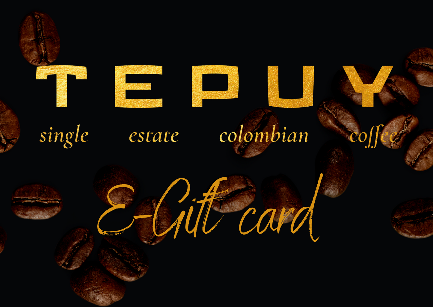 Coffee Tepuy E-Gift Card